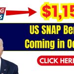 $1,155 US SNAP Benefits Coming in October