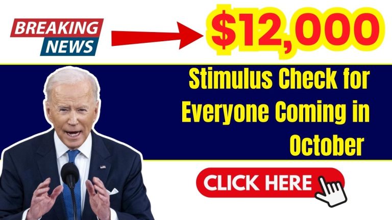 $12,000 Stimulus Check for Everyone Coming in October