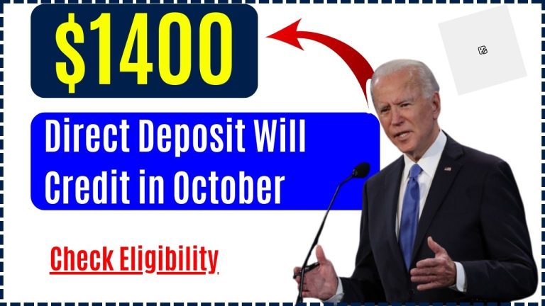 $1400 Direct Deposit Will Credit in October