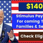 $1400 Stimulus Payment For coming These Families & Seniors