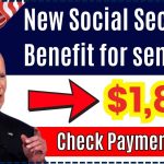 $1,800 New Social Security Benefit for seniors