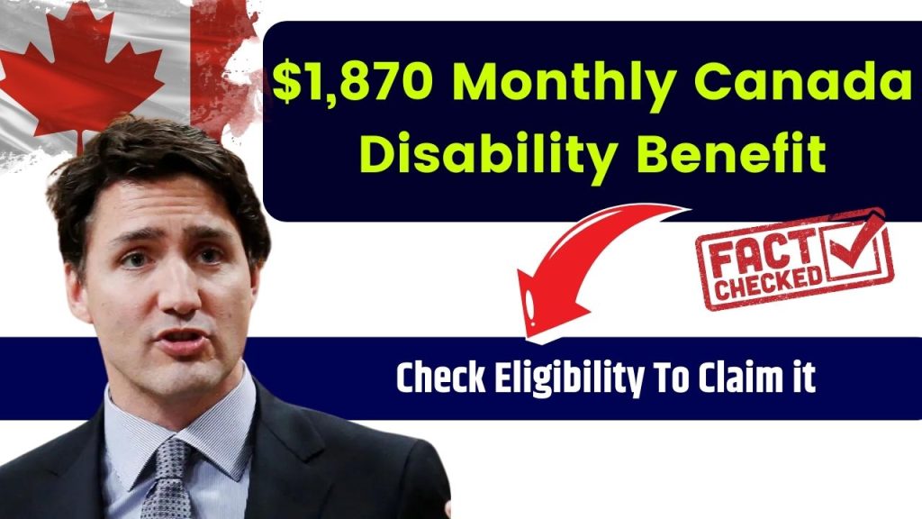 $1,870 Monthly Canada Disability Benefit