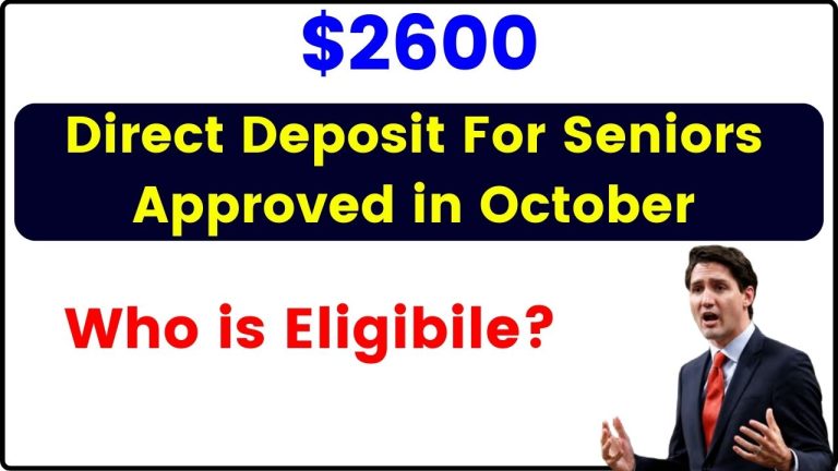 $2600 Direct Deposit For Seniors Approved in October