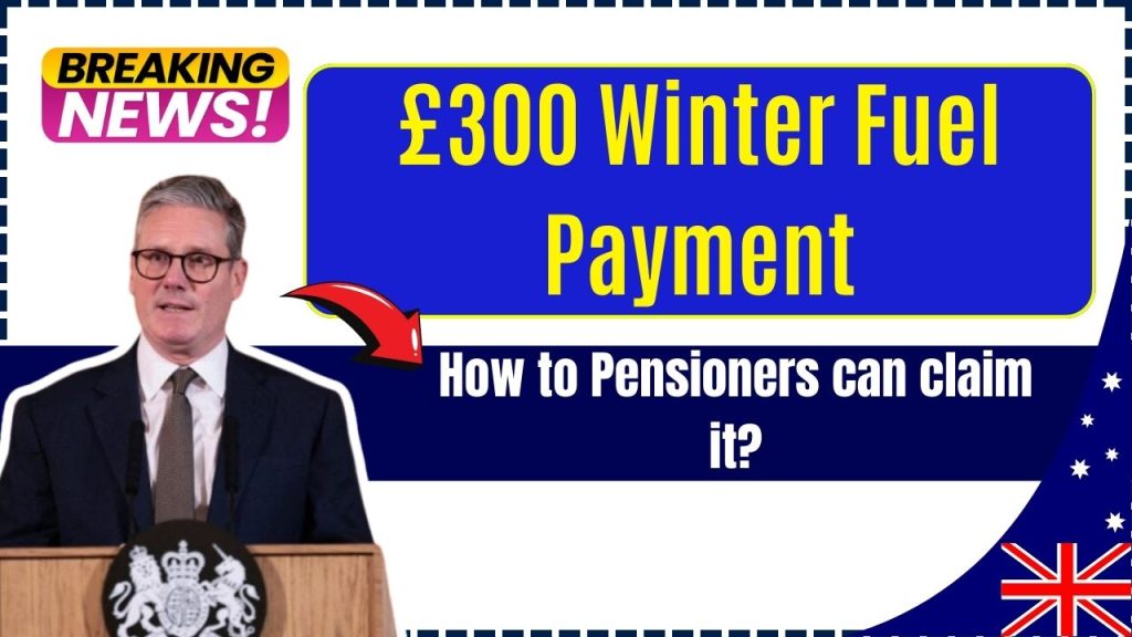 £300 Winter Fuel Payment