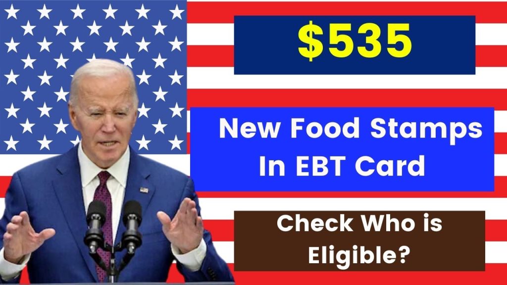 $535 New Food Stamps in October