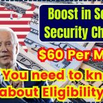 $60 Per Month Boost in Social Security Checks