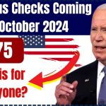 $675 Stimulus Checks Coming in October