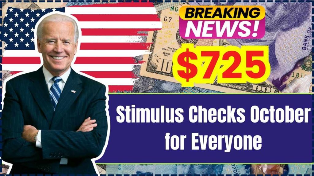 $725 Stimulus Checks October