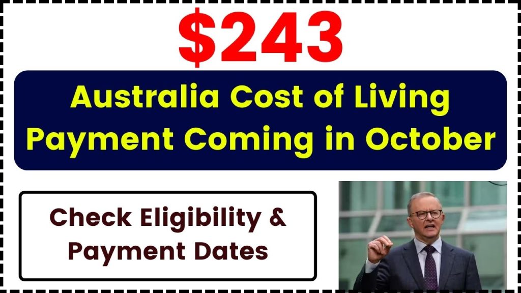 Australia $243 Cost of Living Payment Coming in October