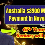 Australia $3900 Monthly Payment In November