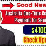 Australia $4100 One-Time Centrelink Payment for Seniors