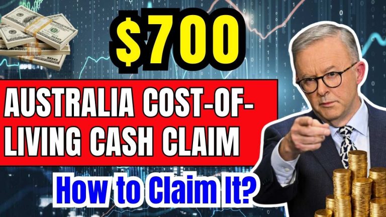 Australia $700 Cost-of-Living Cash Claim