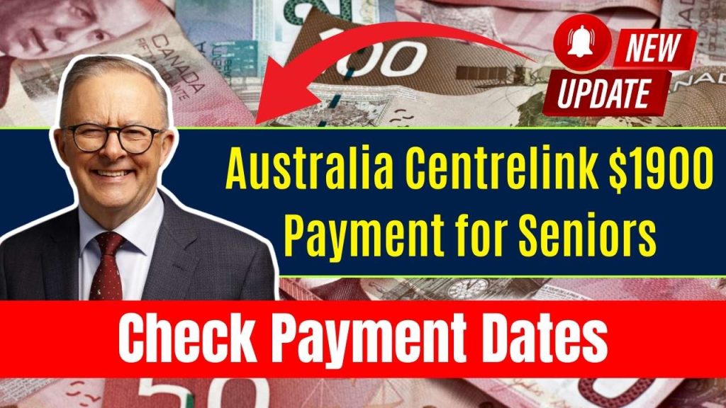 Australia Centrelink $1900 Payment for Seniors