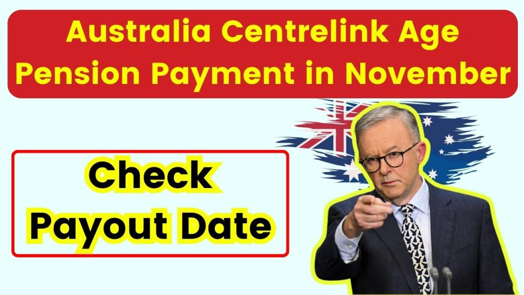 Australia Centrelink Age Pension Payment in November