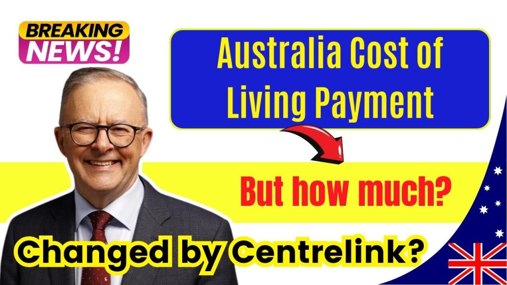 Australia Cost of Living Payment