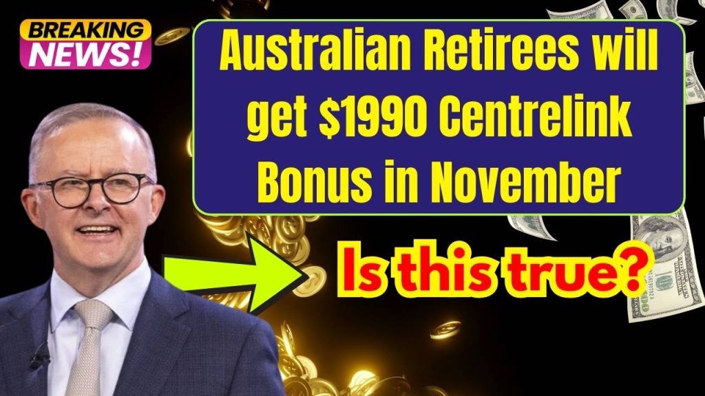 Australian Retirees will get $1990 Centrelink Bonus