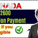 CPP $2600 Pension Payment in 2024 by CRA