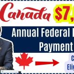 CRA $7,000 Annual Federal Benefit Payment