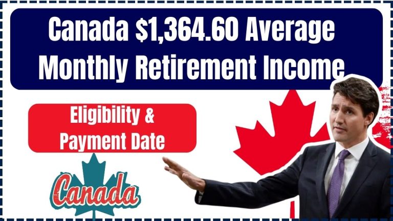 Canada $1,364.60 Average Monthly Retirement Income