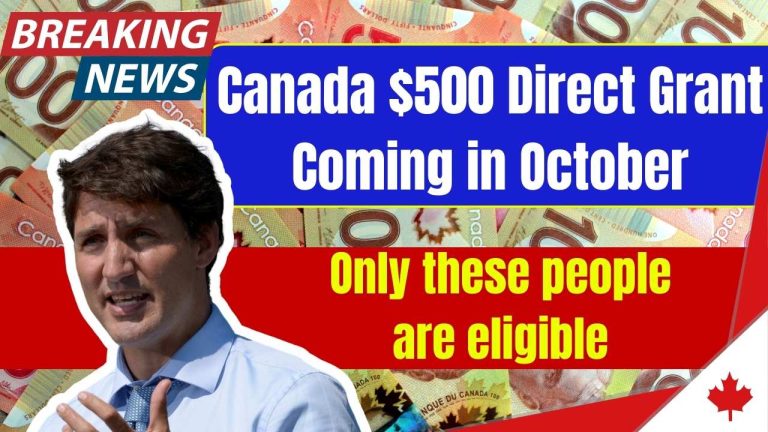 Canada $500 Direct Grant Coming in October