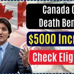 Canada CPP Death Benefit $5000 Increase