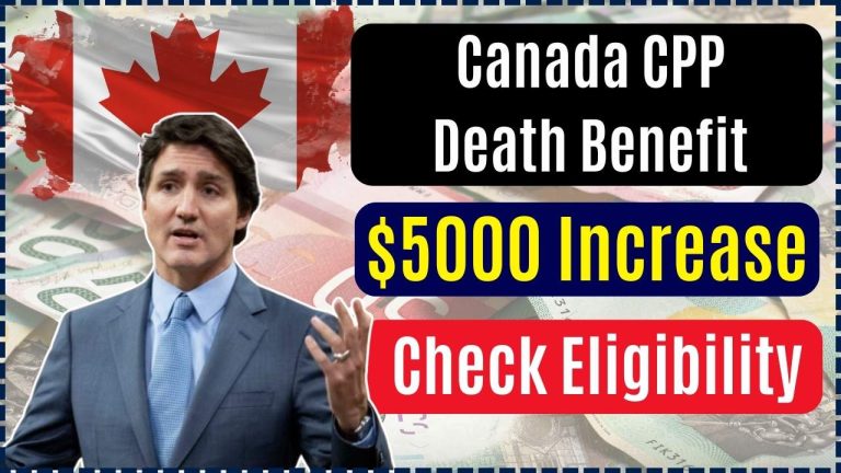 Canada CPP Death Benefit $5000 Increase