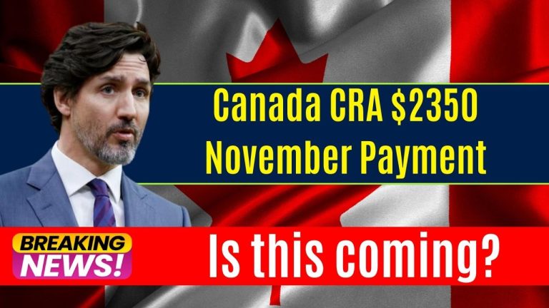 Canada CRA $2350 November Payment