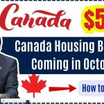 Canada Housing Benefits Coming in October