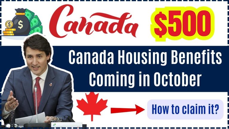 Canada Housing Benefits Coming in October