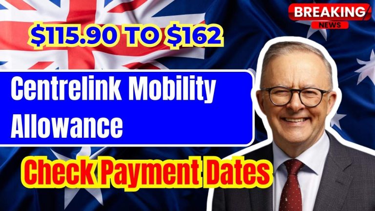 Centrelink $115.90 to $162 Mobility Allowance