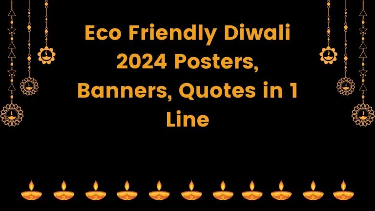 Eco Friendly Diwali 2024 Posters, Banners, Quotes in 1 Line