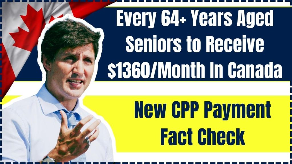 Every 64+ Years Aged Seniors to Receive $1360/Month In Canada