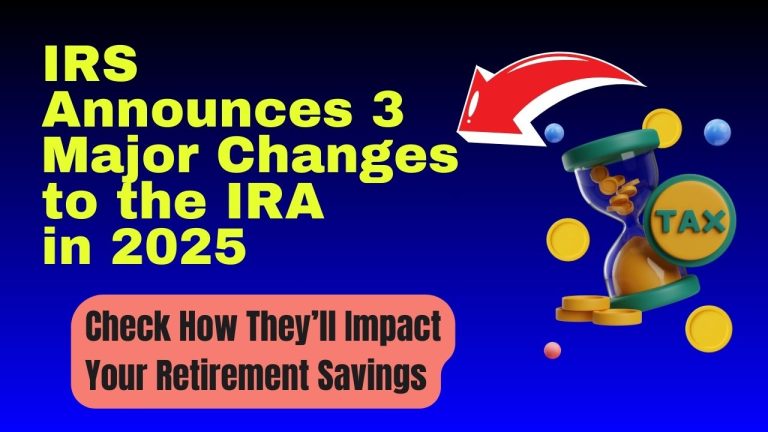 IRS Announces 3 Major Changes to the IRA