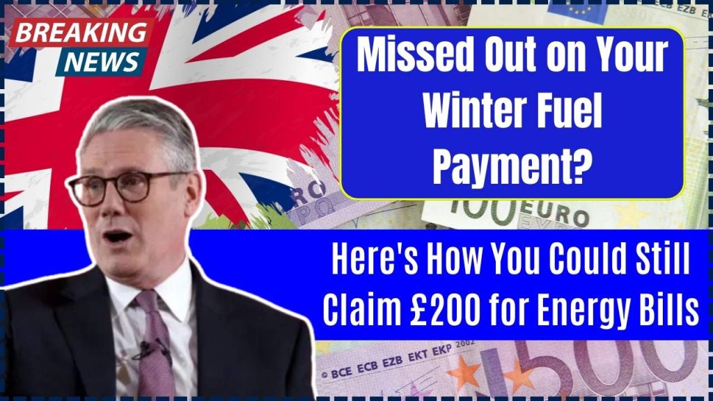 Missed Out on Your Winter Fuel Payment