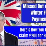 Missed Out on Your Winter Fuel Payment