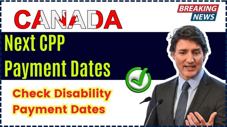 Next CPP Payment Dates