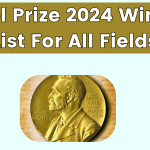 Nobel Prize 2024 Winners List For All Fields - Check In Details