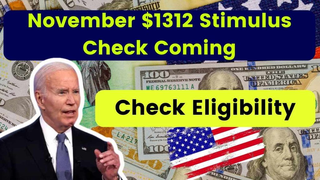 November $1312 Stimulus Check Coming