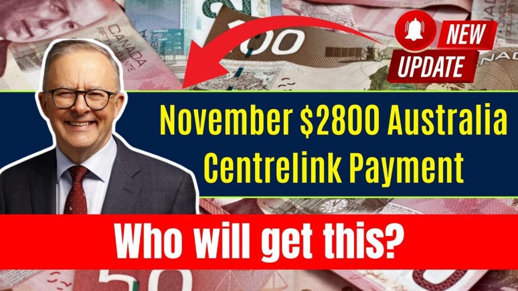 November $2800 Australia Centrelink Payment For Seniors