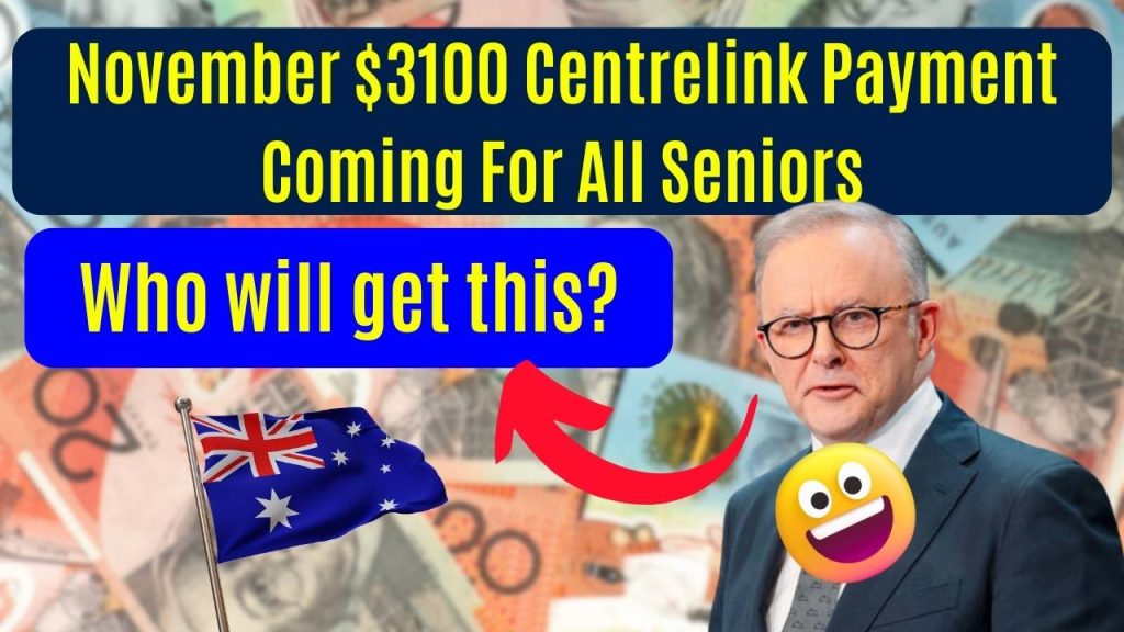 November $3100 Centrelink Payment Coming For All Seniors