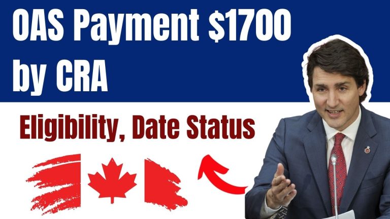 OAS Payment $1700 by CRA