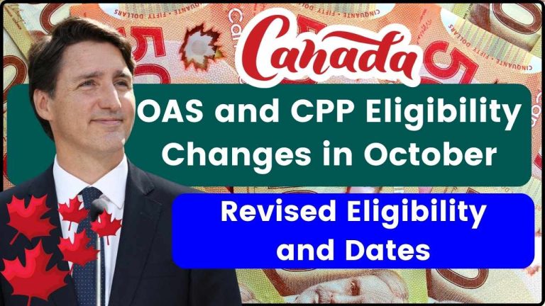 OAS and CPP Eligibility Changes in October