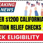 October $1200 California Inflation Relief Checks