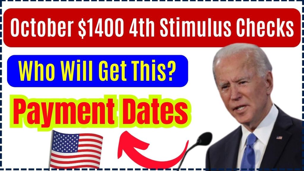 October $1400 4th Stimulus Checks