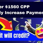 October $1560 CPP Monthly Increase Payment