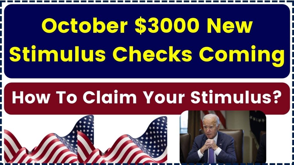 October $3000 New Stimulus Checks Coming