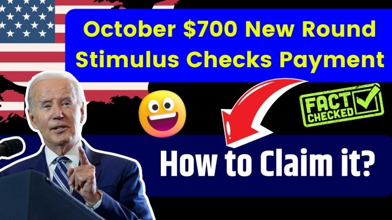 October $700 New Round Stimulus Checks Payment