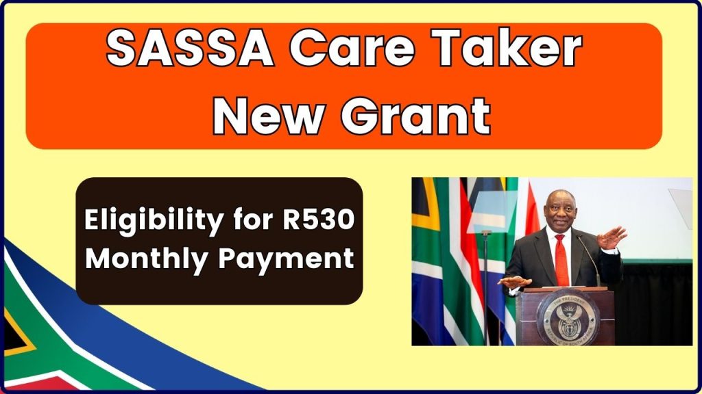 SASSA Care Taker New Grant