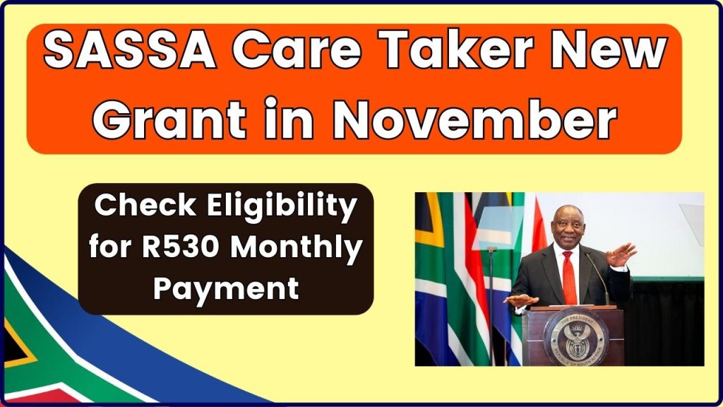 SASSA Care Taker New Grant in November