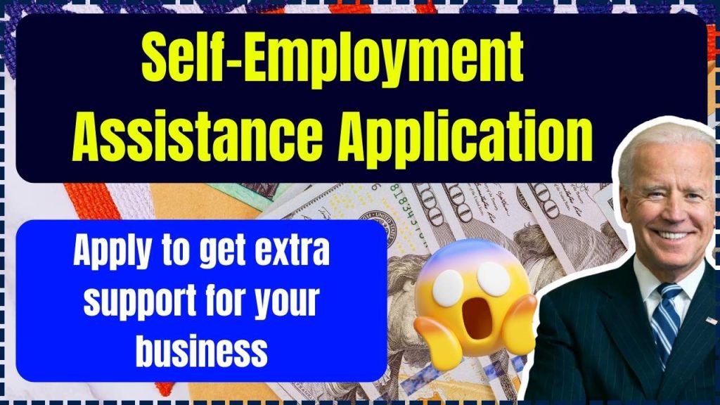 Self-Employment Assistance Application